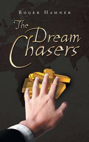 The Dream Chasers [Paperback]