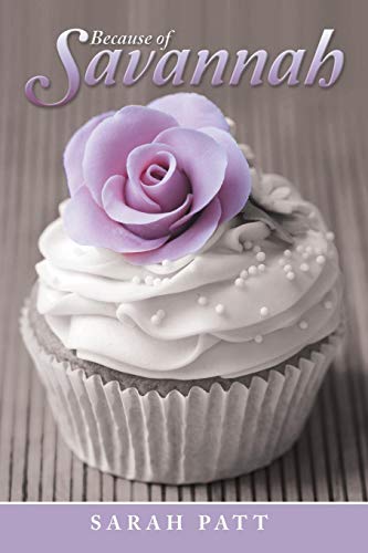 Because Of Savannah [Paperback]