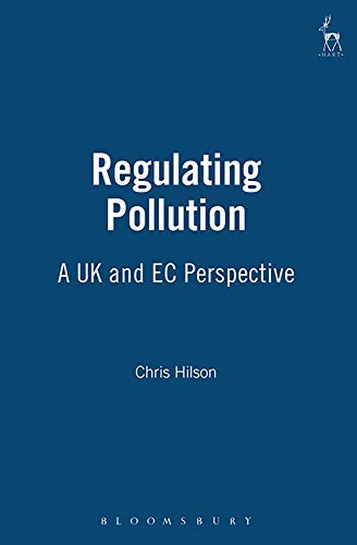 Regulating Pollution A UK and EC Perspective [Hardcover]