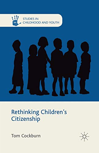 Rethinking Children's Citizenship [Paperback]
