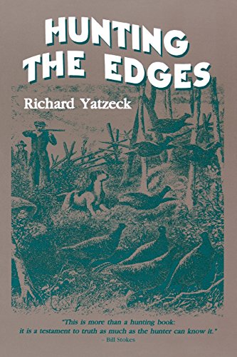 Hunting The Edges [Paperback]