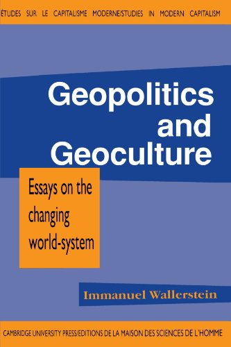 Geopolitics and Geoculture Essays on the Changing World-System [Paperback]