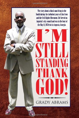 I'm Still Standing Thank God [Hardcover]