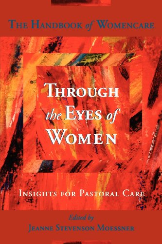 Through The Eyes Of Women Insights For Pastoral Care [Paperback]