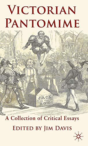 Victorian Pantomime: A Collection of Critical Essays [Hardcover]