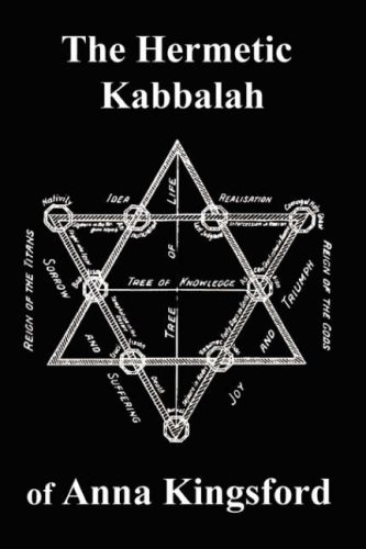 The Hermetic Kabbalah Of Anna Kingsford [Paperback]