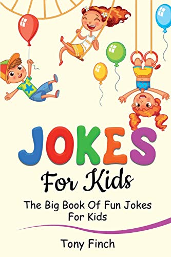 Jokes for Kids  The Big Book of Fun Jokes for Kids [Paperback]