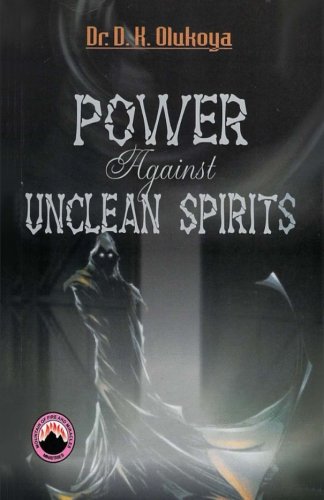 Power Against Unclean Spirit [Paperback]
