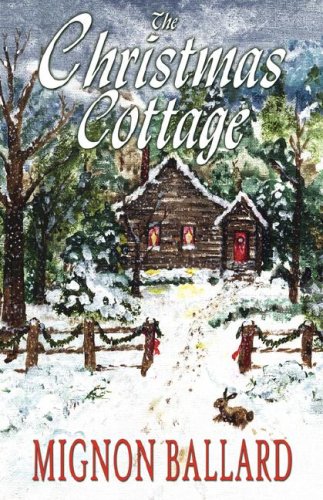 The Christmas Cottage [Paperback]