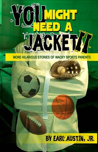 You Might Need A Jacket Ii [Paperback]