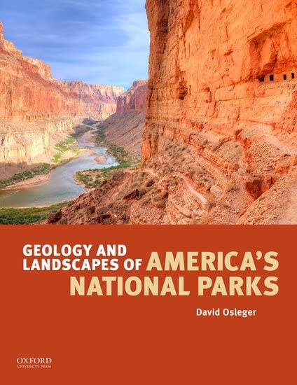 Geology and Landscapes of America's National Parks [Paperback]