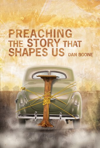 Preaching The Story That Shapes Us [Paperback]