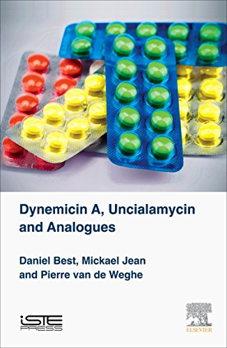 Dynemicin A, Uncialamycin and Analogues [Hardcover]
