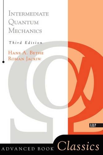 Intermediate Quantum Mechanics Third Edition [Paperback]