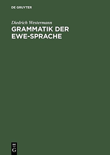 Grammatik der Ewe-Sprache [Hardcover]