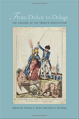 From Deficit to Deluge The Origins of the French Revolution [Hardcover]