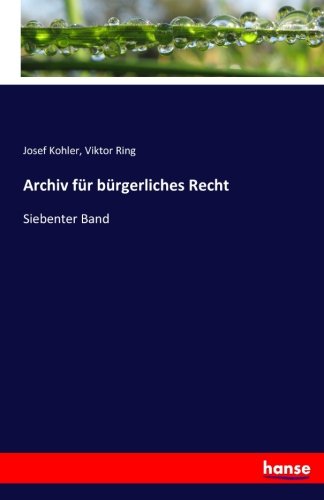 Archiv Fur Burgerliches Recht (german Edition) [Paperback]