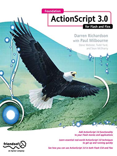 Foundation ActionScript 3.0 for Flash and Flex [Paperback]