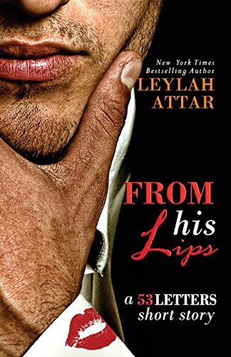 From His Lips (53 Letters For My Lover) [Paperback]