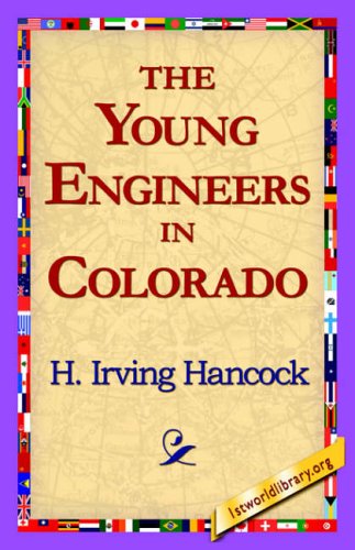 Young Engineers in Colorado [Hardcover]