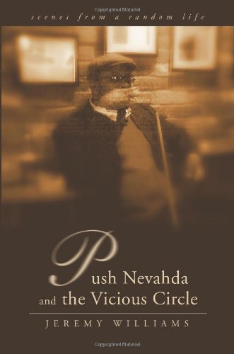 Push Nevahda and the Vicious Circle  Scenes from a Random Life [Paperback]
