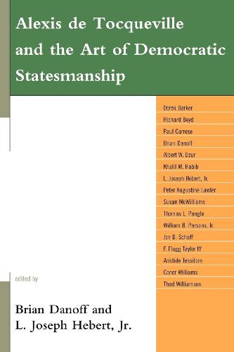 Alexis de Tocqueville and the Art of Democratic Statesmanship [Paperback]