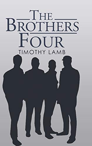 Brothers Four [Hardcover]