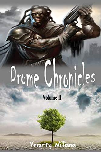 Drome Chronicles, Volume II [Paperback]