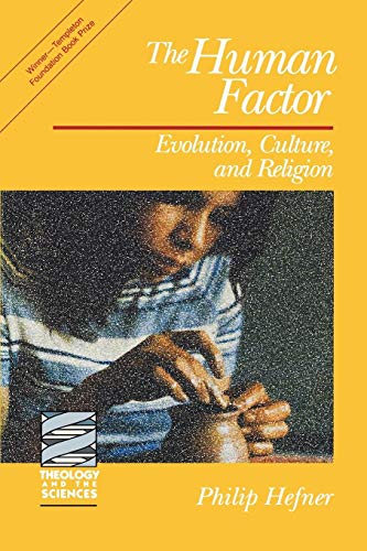 Human Factor, The (theology And The Sciences) [Paperback]