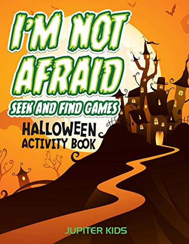 I'm Not Afraid Seek and Find Games  Halloween Activity Book [Paperback]