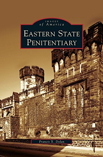Eastern State Penitentiary [Hardcover]