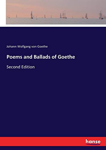 Poems and Ballads of Goethe [Paperback]
