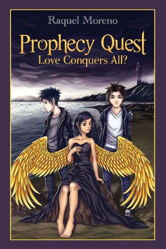 Prophecy Quest  Love Conquers All [Paperback]