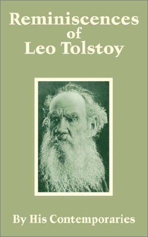Reminiscences of Leo Tolstoy [Paperback]