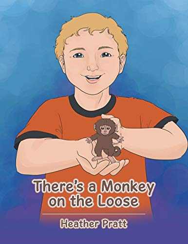 There's a Monkey on the Loose [Paperback]