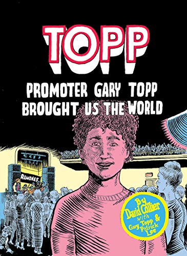 Topp Promoter Gary Topp Brought Us the World [Paperback]