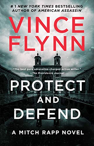 Protect and Defend A Thriller [Paperback]