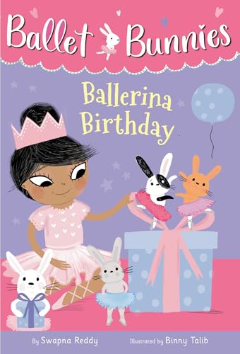 Ballet Bunnies 3 Ballerina Birthday [Paperback]