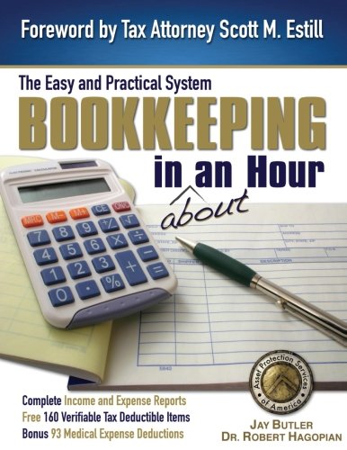 Bookkeeping In About An Hour The Easy And Practical System [Paperback]