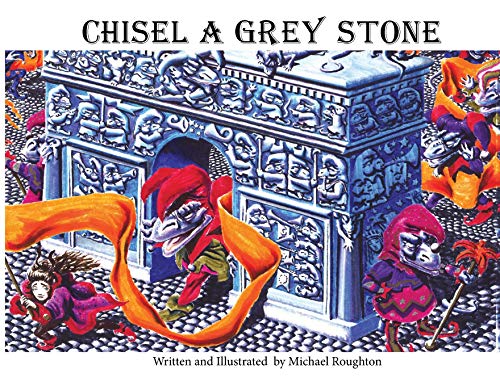 Chisel a Grey Stone [Paperback]
