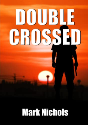 Double-Crossed [Paperback]