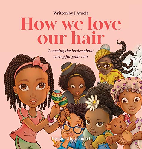 How we love our hair [Hardcover]
