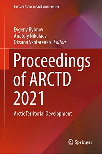 Proceedings of ARCTD 2021 Arctic Territorial Development [Hardcover]