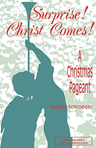 Surprise Christ Comes [Perfect Paperback]