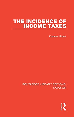 The Incidence of Income Taxes [Hardcover]
