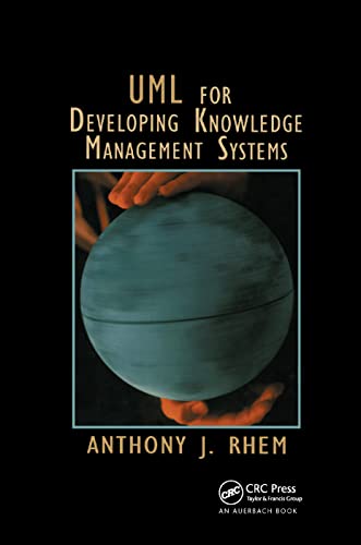 UML for Developing Knowledge Management Systems [Paperback]
