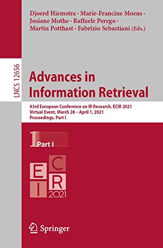 Advances in  Information Retrieval 43rd European Conference on IR Research, ECI [Paperback]