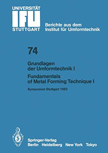 Grundlagen der Umformtechnik  Stand und Entwicklungstrends / Fundamentals of Me [Paperback]