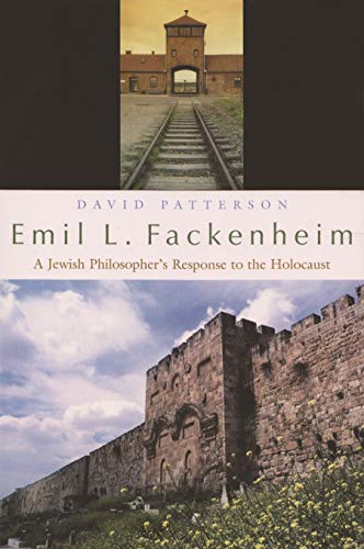 Emil L. Fackenheim A Jewish Philosopher's Response To The Holocaust (philosophy [Hardcover]