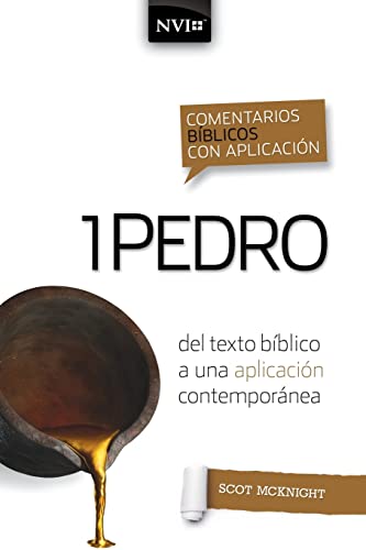 Comentario bblico con aplicacin NVI 1 Pedro Del texto bblico a una aplicaci [Paperback]